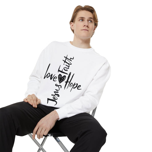 Love Faith Joy Jesus Unisex Garment-Dyed Sweatshirt