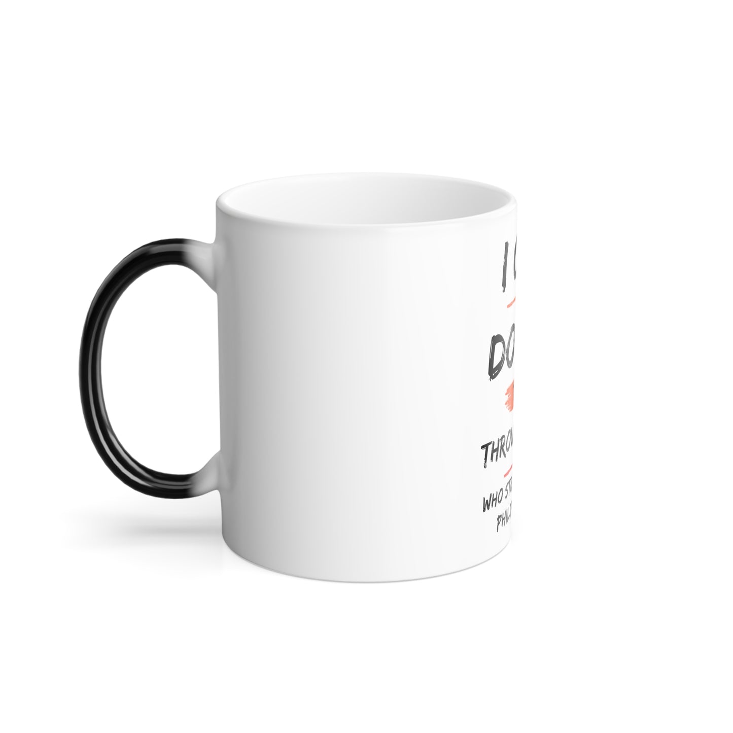 I can do all things Mug, 11oz