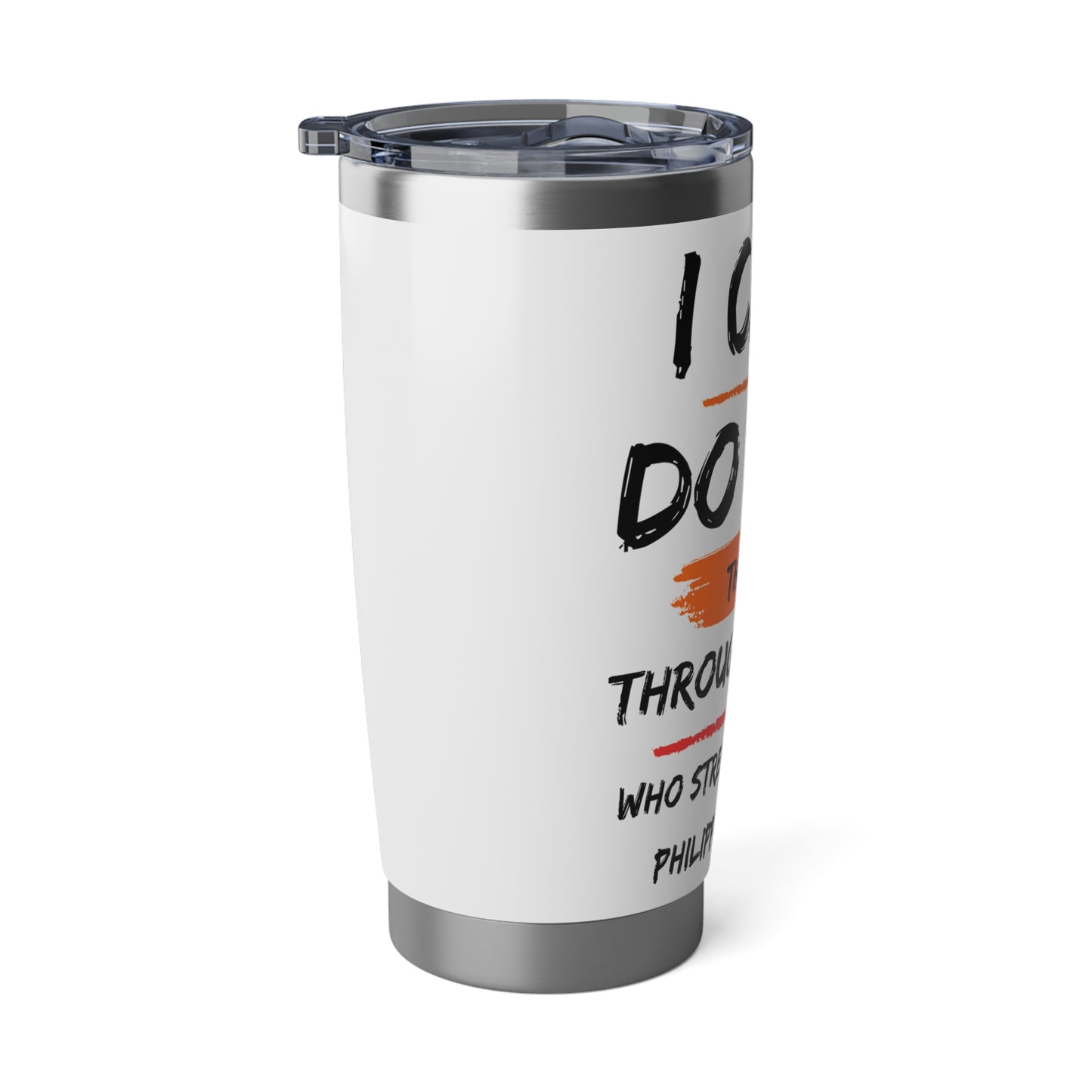 I Can Do All Things Vagabond 20oz Tumbler