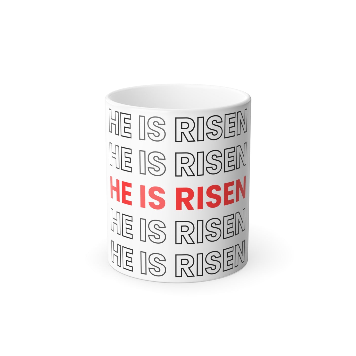 He Is Risen Color Morphing Mug, 11oz